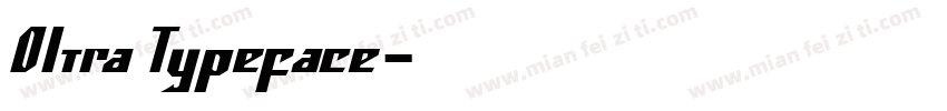 Oltra Typeface字体转换